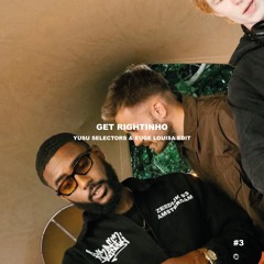 Get Rightinho (YUSU Selectors & Euge Louisa Edit)