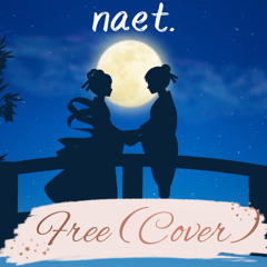 Free (Cover by naet.)