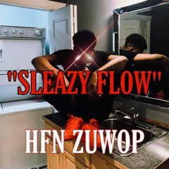 Sleazy Flow REMIX