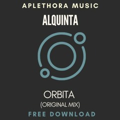 | FREE DOWNLOAD: Alquinta - Orbita (Original Mix) |