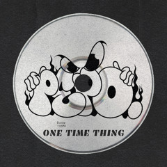 PEPO - ONE TIME THING *500 followers tune* [FREE DL]