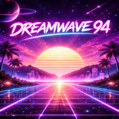 Dreamwave ‘94