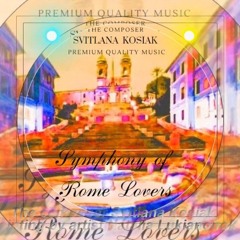 Symphony of Rome Lovers