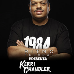 Kerri Chandler set 04 05 2025 by Ritmo Fulcral
