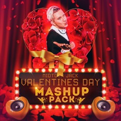 VALENTINES DAY 2022 MASHUP PACK