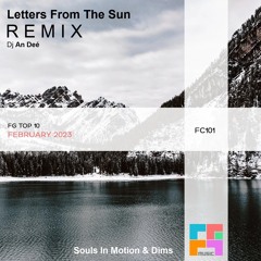 Letters From The Sun (Remix An Deé)- Souls In Motion & Dims