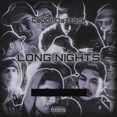 LONG NIGHTS