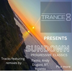 Trance8 Presents Sundown