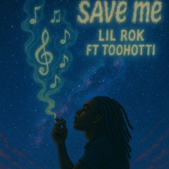 LILROK - SAVE ME x TOOHOTTIX (MASTER) - 01 Start(2).wav