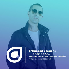 Enhanced Sessions 683 with Giuseppe Ottaviani - Hosted by Farius