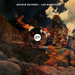 Koyote Outpost - Luz Maestro (Original Mix) [YHV RECORDS]