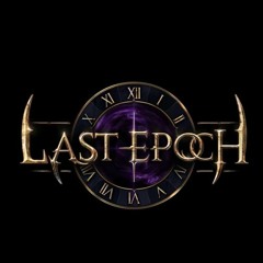 Last Epoch Main Theme (End Of Times Remix)