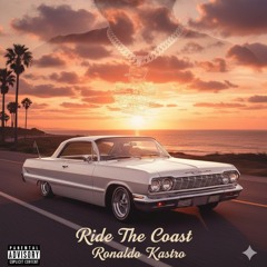 Ride The Coast ( She Wants To Ride The Coast )