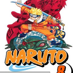 [epub Download] Naruto, Vol.8 BY : Manga See