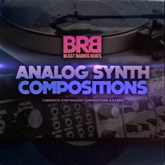 Blast Radius Beats - Analog Synth Compositions Vol 1
