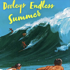 Dooleys Endless Summer