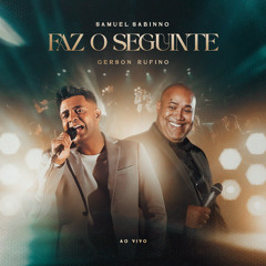 Faz o Seguinte (Ao Vivo)