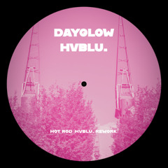 Hot Rod (hvblu. edit) [FREE DL]