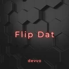 Flip Dat