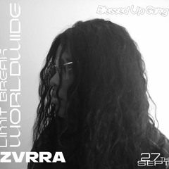 Limit Break Worldwide September: Zvrra