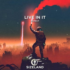 Rizpect - Live In It