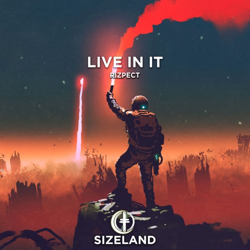 Rizpect - Live In It