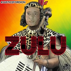 #JusticeForDion #ZULU