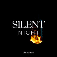 S1lent Night
