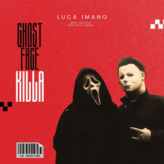 Luca Imano - Ghost Face Killa (Free Download)
