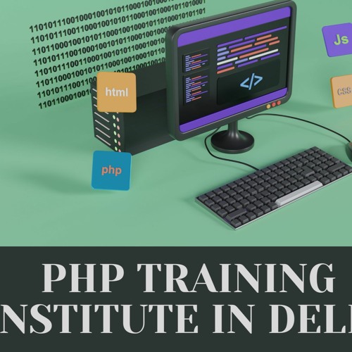 PHP Training Institute In Delhi