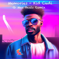 Memories - Kid Cudi (G Mac Beats Remix)