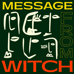 Message From WITCH