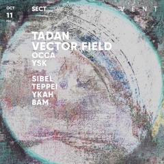 Ocyra (alias Vector Field)@Club Vent, Tokyo, Sect party (10/11/2024)