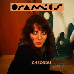 ORAMICS 247: Gheordu
