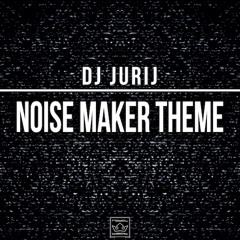 Noise Maker Theme