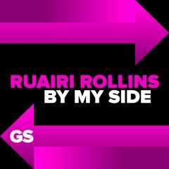 Ruairi Rollins - By My Side