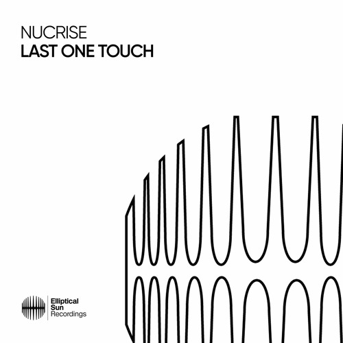 Nucrise - Last One Touch