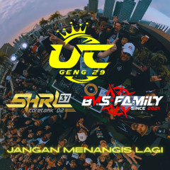 UC - JANGAN MENANGIS LAGI SUPER EXP [ AL DATUNUGU x UCCI ] #_chihuahua29