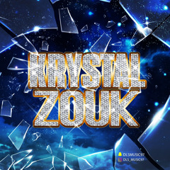 Krystal Zouk Vol.1