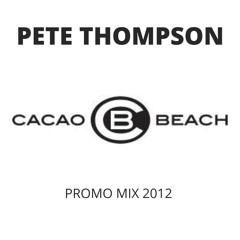 Pete Thompson - Summer Emtions (CACAO BEACH PROMO 2012)