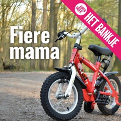Fiere mama