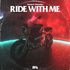 Avenue & Houseium - Ride With Me [The Boat House]