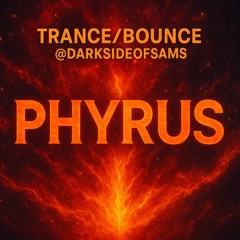 Trance to Bounce |DarksideOfSams 6.9.25 | Phyrus