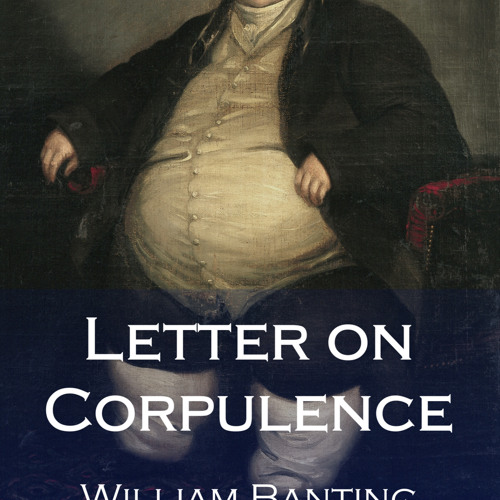 [epub Download] Letter on Corpulence BY : William Banting