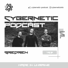 Cybernetic Podcast 129 by Bredren