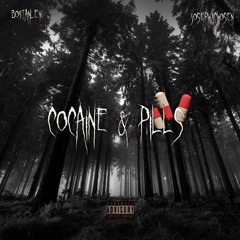 cocaine & pills feat. josephxchosen