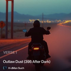 outlaw-dust-(395-after-dark) 2.