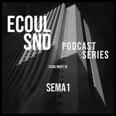 ECOUL SND Podcast Series - SEMA1