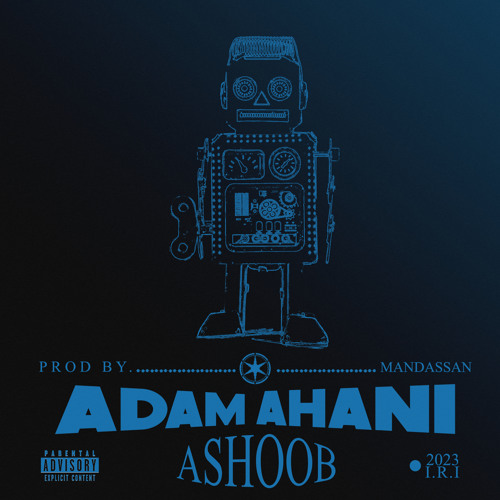 ADAM AHANI (Prod. Mandassan)