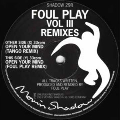 Foul Play - Open Your Mind